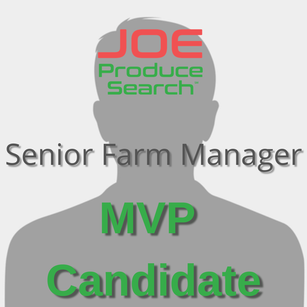 MVP Candidate - Senior Farm Manager